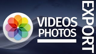 Export Photos, Videos from Photos on Mac | macOS Mojave | MacBook Pro, iMac, Mac mini, Mac Pro