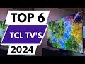 Top 6 Best TCL TV in 2024