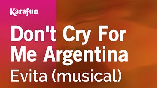 Karaoke Don't Cry For Me Argentina - Evita *