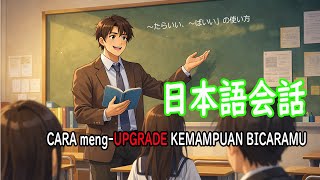 Download lagu PERCAKAPAN Bahasa Jepang|| Analisis Kalimat 日本語会話 mp3