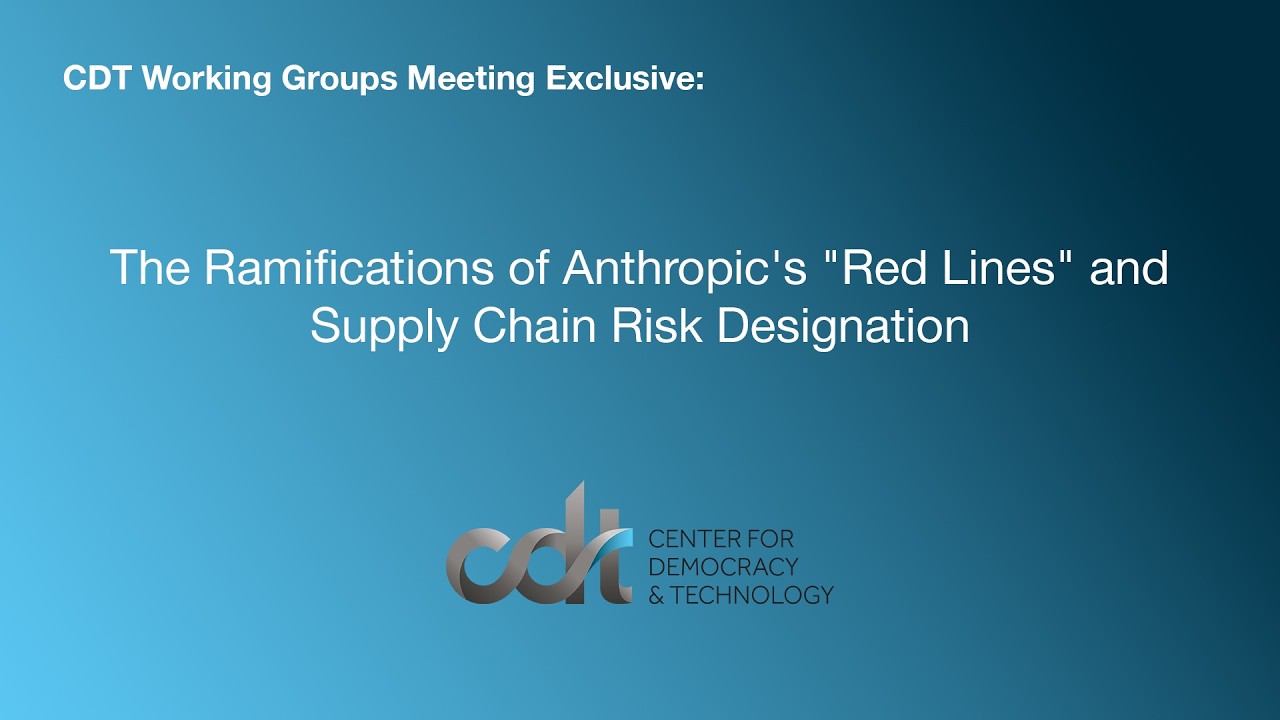 CDT Working Groups Exclusive: Court Enjoins “Supply Chain Risk” Designation of Anthropic
