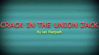 Crack In The Union Jack (Demo) - Ian Redpath