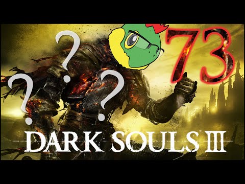 We Meet Prince Lorian and Lothric - Dark Souls 3 Blind Run - Pt. 73