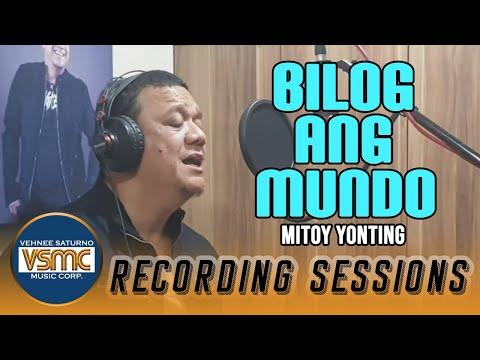 Mitoy Yonting - Bilog Ang Mundo