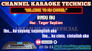 Download lagu RINDU IBU - TEGAR SEPTIAN [KARAOKE] mp3