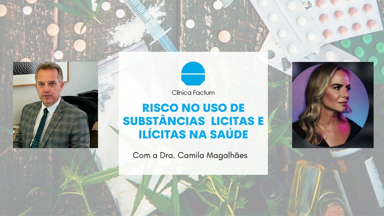 Risco no uso de substâncias  licitas e ilícitas na saúde