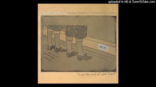 Bobby Bare Jr - Borrow Your Girl