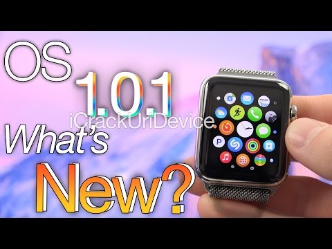 NEW Apple Watch OS 1.0.1 Update: iOS 8.3 Equivalent, OS 1.0.1 Vs 1.0 Changes, Features & How To