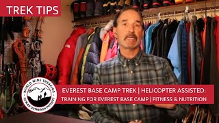 Training for Everest Base Camp | Fitness & Nutrition