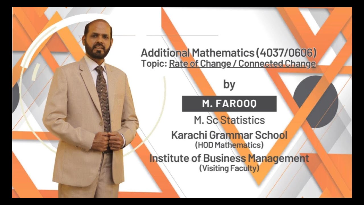Rate of Change/Connected Change - Additional Mathematics (4037/0606) - IGCSE/GCSE - Hindi/Urdu