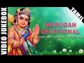 Best Murugan Devotional Tamil Songs Super Hit Video Jukebox Tamil Bakthi Padalgal