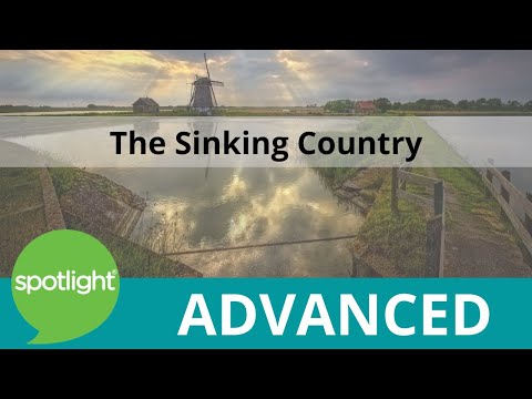 The Sinking Country | ADVANCED | practice English with Spotlight ...