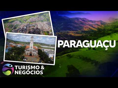 PARAGUAÇU - PROGRAMA 257 - TURISMO E NEGÓCIOS