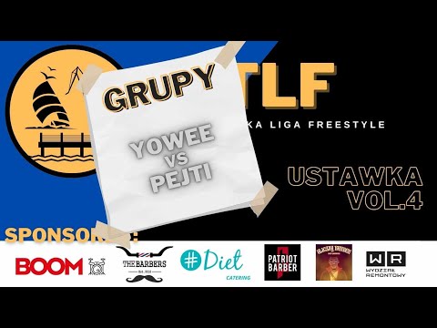 YOWEE VS PEJTI | Trójmiejska Liga Freestyle Vol.4 ( GRUPA B )