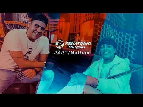 Renatinho, @NattanzinhoOficial - Vai Dormir (Clipe Oficial)