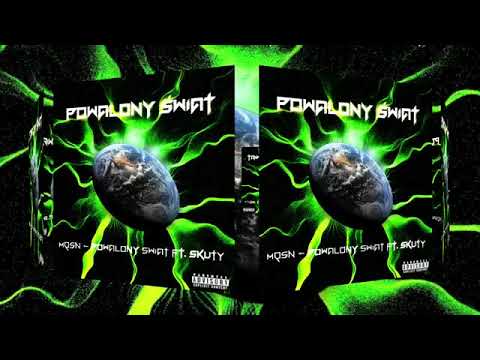 Mqsn - Powalony Świat ft. Skuty