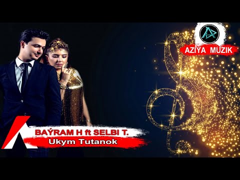 Bayram Hojatow ft Selbi Tuwakgylyjowa – Ukym Tutanok (Official Video) | Premiere 2020