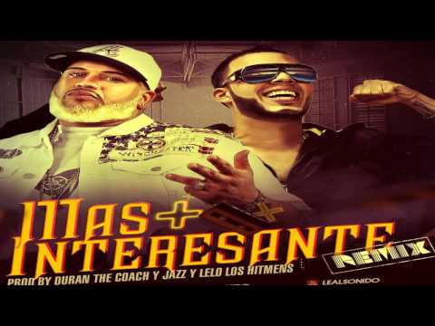 Leal Sonido Ft Franco El Gorila - Mas Interesante (ORIGINAL)