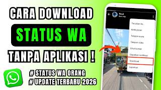 Download lagu Cara Download Status WhatsApp Tanpa Aplikasi | Download Status WA 2026 mp3