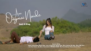 Download lagu Aini Ongmai Naide II Kaubru  II Amit Meska & Kting Chorkhy  mp3