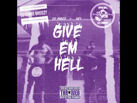 U Guessed It-OG Maco & Key! (Chopped & Screwed By DJ Chris Breezy)