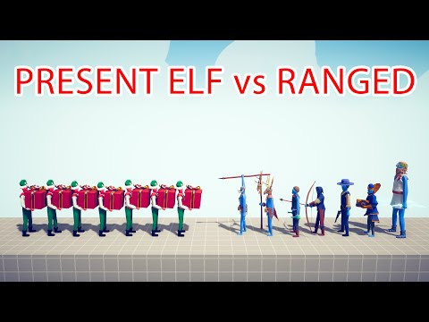 PRESENT ELF Team vs RANGED Team - Totally Accurate Battle Simulator TABS