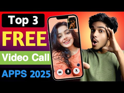 Top 3 Free Video Call Apps 2025  | Free Video Call Apps 2025 | 2025 best video Call & Video chat app