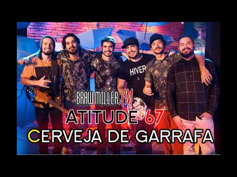 Atitude 67 - Cerveja de garrafa