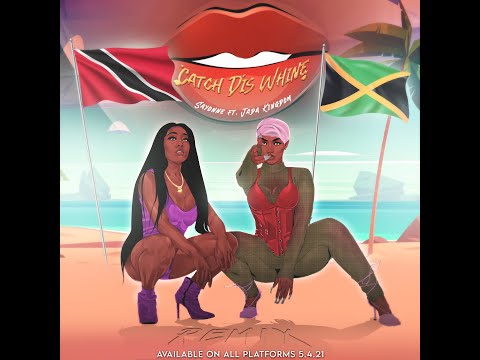 Jada Kingdom x Sayonne - Catch Dis Whine (Remix)