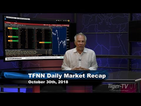 October 30th Daily Market Recap with Tom O'Brien on TFNN