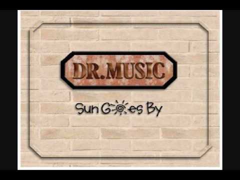 Dr Music - Sun Goes By