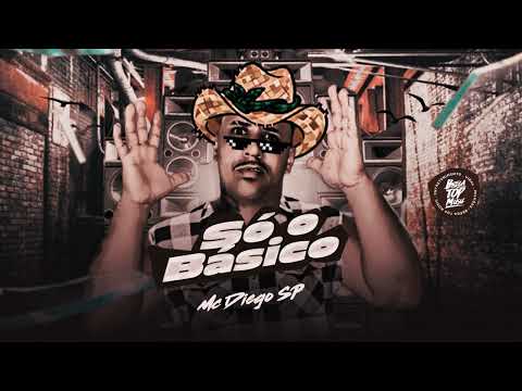 MC DIEGO SP - SÓ O BÁSICO  (CD PISEIRINHO )