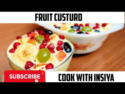Fruit Custard Recipe Perfect Custard Recipe | फ्रूट कस्टर्ड रेसिपी | Cook With Insiya
