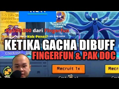 KETIKA GACHA DI BUFF FINGERFUN & DOC - ONE PUNCH MAN : The Strongest