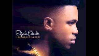 Elijah Blake - Fading