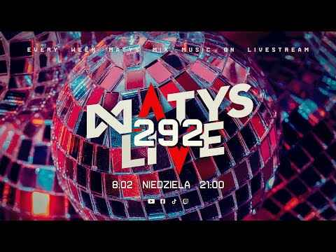 Matys Live : 292 | 8.02.2026