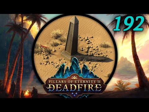 Treasure Hunt for the Faces - Let's Play Pillars of Eternity II: Deadfire (PotD) #192