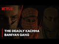 Delhi Police Hunts the Notorious Kachha Baniyan Gang | Delhi Crime Season 2 | Netflix India