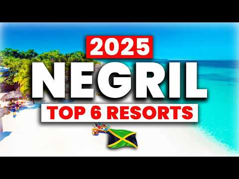 NEW | Top 6 BEST Negril All-Inclusive Resorts (2025)