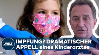 CORONA-IMPFUNG FÜR KINDER: "Sie leiden! Da blutet mir als Kinderarzt das Herz!" - Martin Karsten