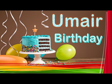 Happy Birthday Umair | Umair Birthday Cake | Umair Birthday Status | عمیر برتھ ڈے