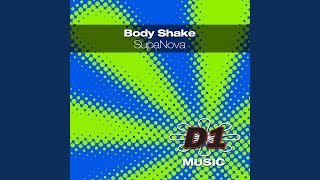 Body Shake (John Rizzo & DJ Van Cronkhite Shakin' Da House Dub)