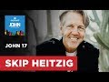 John 17 - John - 2016 | Skip Heitzig