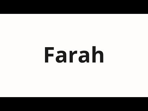 How to pronounce Farah