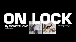 MONEYPHONE - On Lock (feat. Jonah Yano)