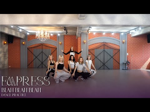 EMPRESS 'BlahBlahBlah' Dance Practice