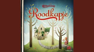 Roodkapje (Luisterverhalen) (Efteling)