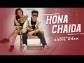 Hona Chaida | Arjun Kanungo | Aadil Khan Choreography |ft. Benazir shaikh | Music video| #honachaida