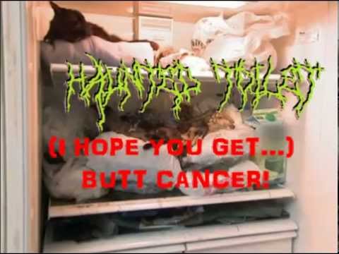 Brutal Death Metal Gore Grindcore  I HOPE YOU GET BUTT CANCER! by HAUNTED TOILET