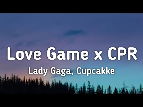 Lady Gaga, Cupcakke - Love Game x CPR (Remix) Lyrics "I wanna take a ride on your disco stick"